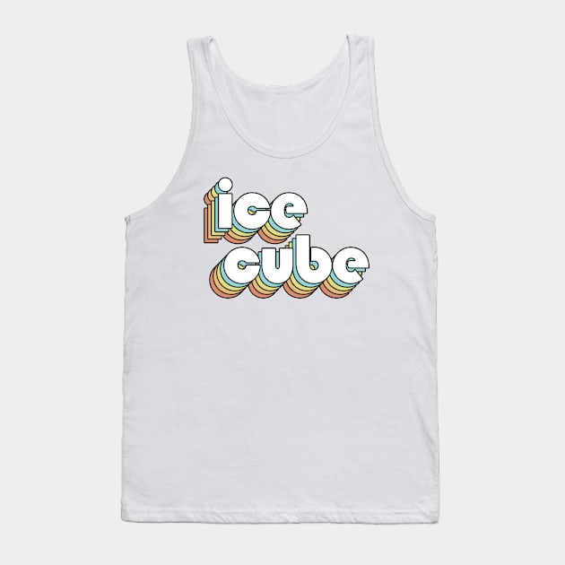 Ice Cube - Retro Rainbow Typography Faded Style Tank Top by Paxnotods